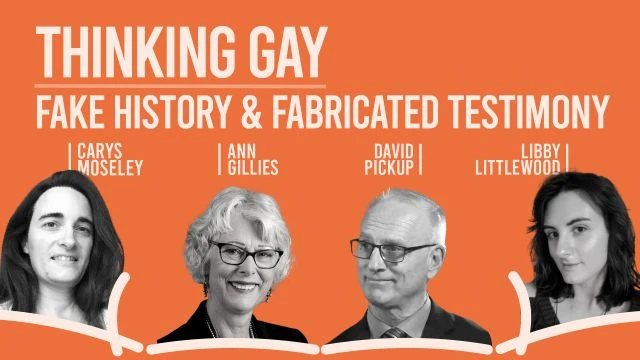 Thinking Gay | IFTCC Live  |   Series 2 Episode 2 |  Fake History and Fabricated Testimony