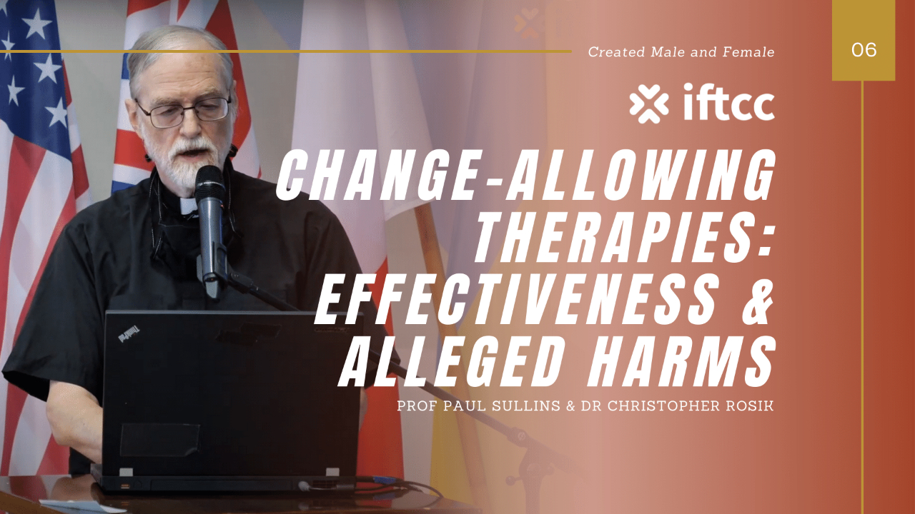 Effectiveness and Alleged Harms from Change-Allowing Therapies